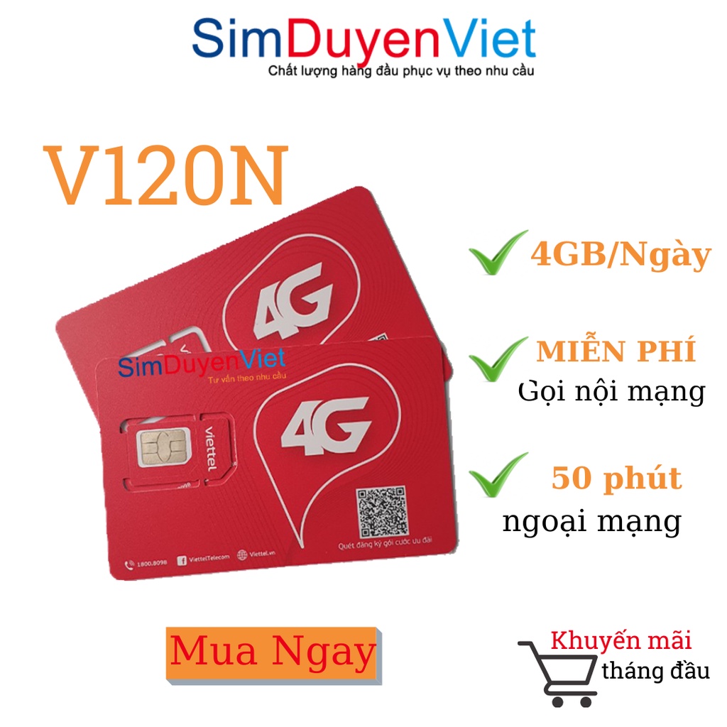 Sim Viettel số đẹp giá rẻ đăng ký được V120N 4Gb/ngày gọi miễn phí (Sim đã đăng ký 9 chủ)