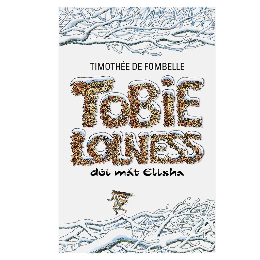 Sách - Tobie Loless - Tập 2 - Đôi Mắt Elisha (Tái Bản)