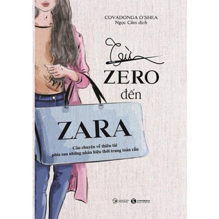 Sách Thái Hà Books - Từ Zero Đến Zara