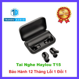  Tai Nghe True Wireless Xiaomi Haylou T15 ✔️ New Seal ✔️Mode Game ✔️Cảm Ứng Chạm ✔️Bảo H