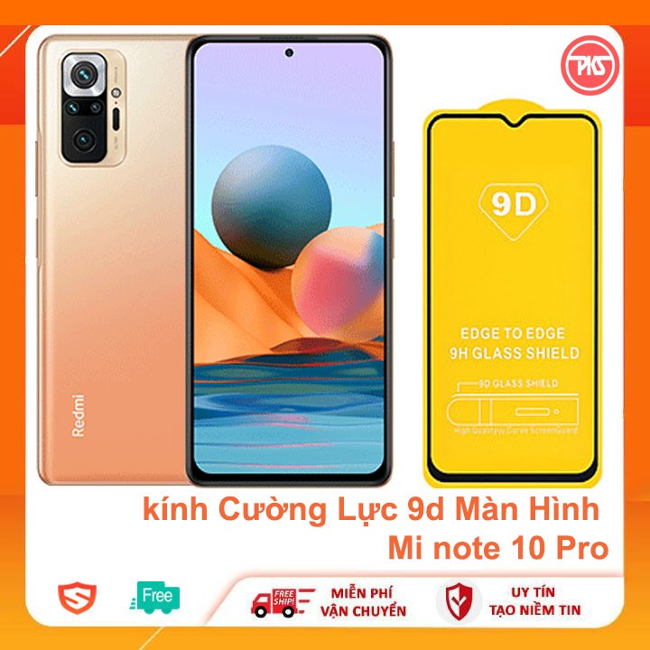 Kính Cường Lực 9D Full Màn Hình Xiaomi Redmi Note 10 Pro