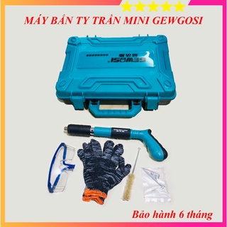 Máy bắn ti ren trần mini gewgosi - chuyên dụng thi công điện nước, thạch cao, điều hòa,.. - áp lực mạnh