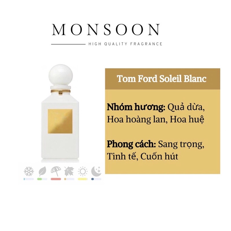 Nước hoa Nam Nữ (unisex) Tom Ford Soleil Blanc 10-50ml EDP cao cấp Monsoon thơm lâu ngọt ngào tươi mát mùa hè