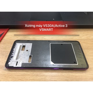 Xương Active 3/V530A vsmart(xương cũ bóc máy xước nhẹ)