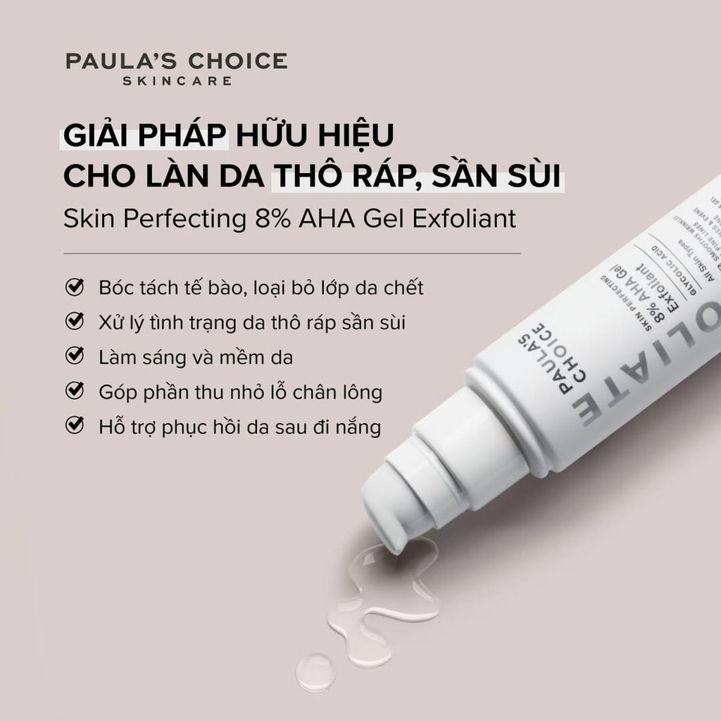 Gel Tẩy Tế Bào Chết AHA Paula Choice 8% AHA Skin Perfecting Gel Exfoliant Làm Mềm Sáng Mịn Da 15 Và 100ml - Khongcoson | BigBuy360 - bigbuy360.vn