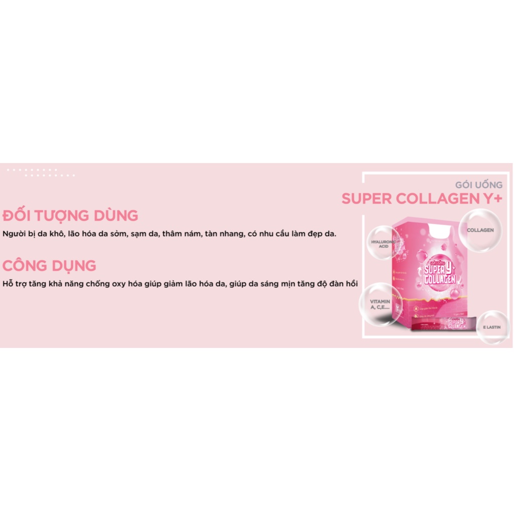 Collagen super Y+, gói uống collagen, giúp da sáng mịn, da đều màu, chống lão hóa da