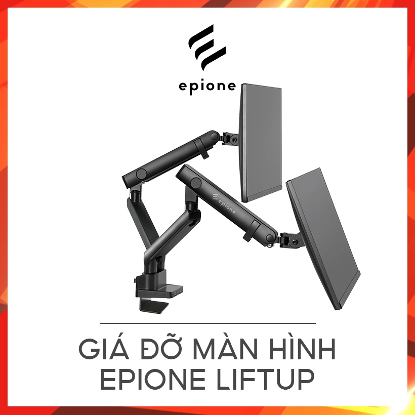Giá đỡ màn hình Epione Liftup hàng chính hãng ( Bảo hành 12 tháng )
