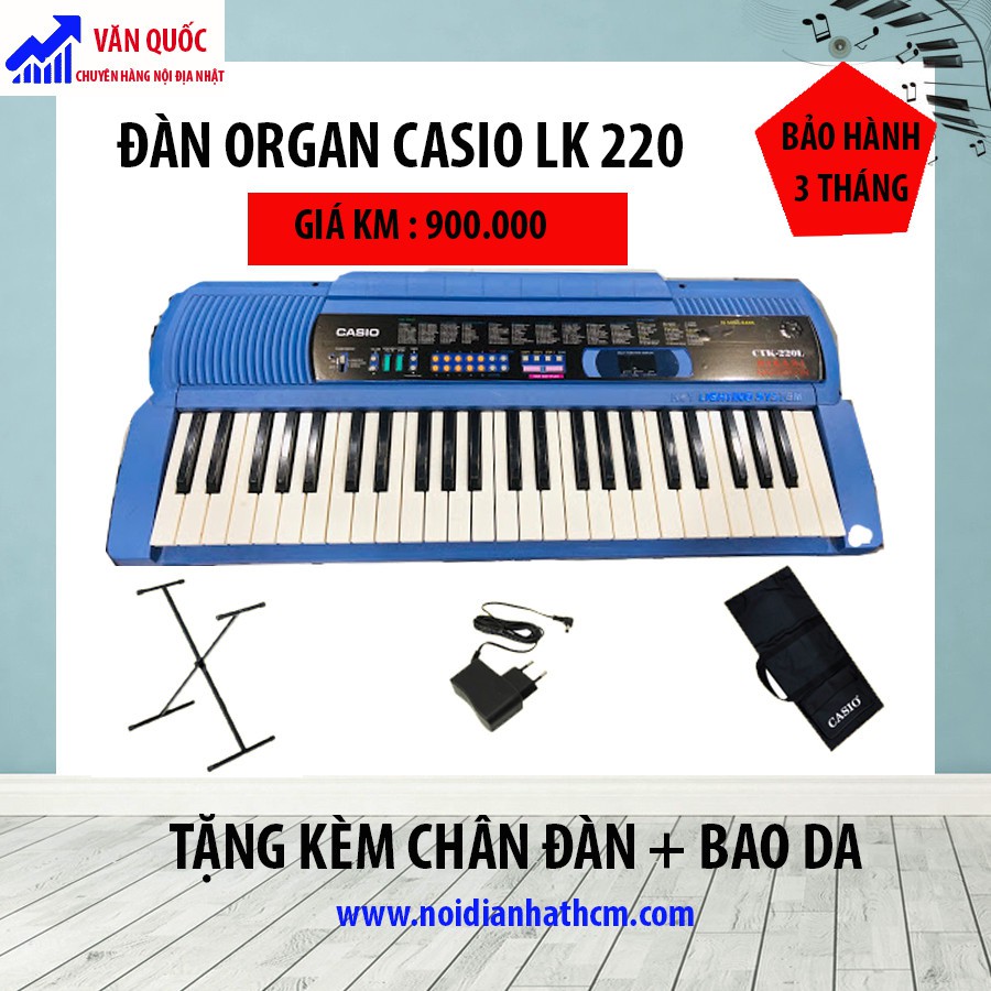 ĐÀN ORGAN CASIO LK 220 hàng nội địa Nhật