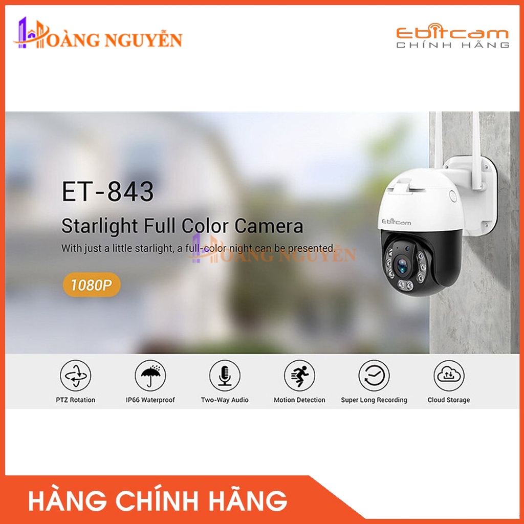 [NHÀ PHÂN PHỐI] Camera IP WIFI EBITCAM ET843 Full HD 2.0MP