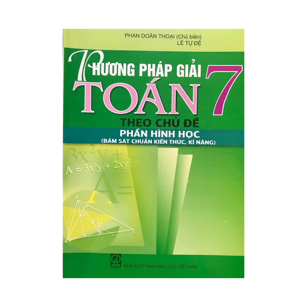 Sách - Phương pháp giải toán 7 theo chủ đề phần hình học