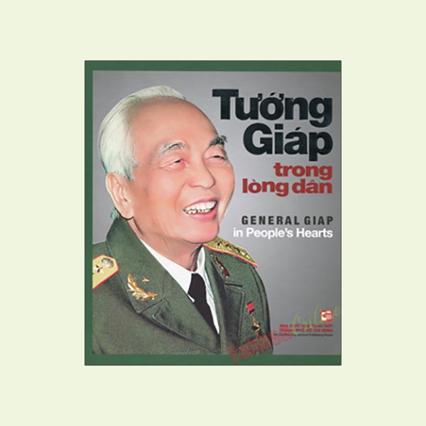 Sách - Tướng Giáp Trong Lòng Dân (Song ngữ Việt – Anh)