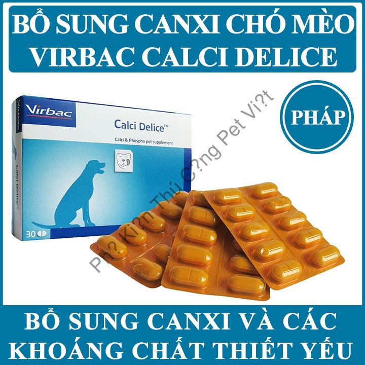 [BỔ SUNG CANXI CHÓ MÈO] Virbac Calci Delice