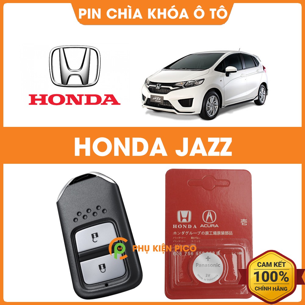 Pin chìa khóa ô tô Honda Jazz chính hãng Honda sản xuất tại Indonesia 3V Panasonic