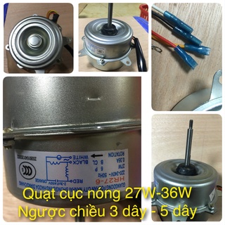 Mô tơ quạt dàn nóng ngược chiều 3 dây, 5 dây