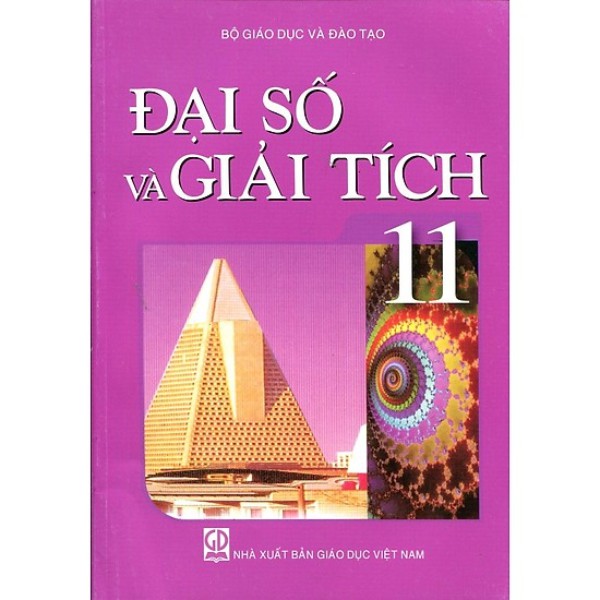 Sách - Đại Số Và Giải Tích Lớp 11 (Tái Bản 2020) - 9786040188762
