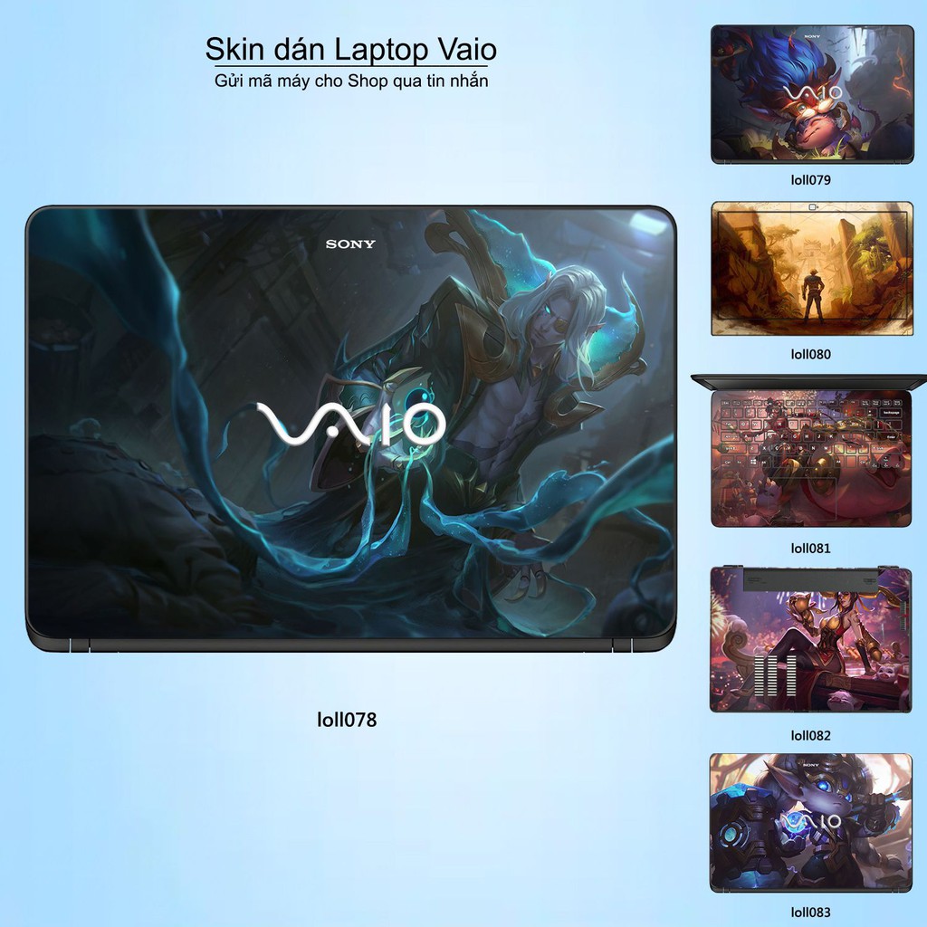 Skin dán Laptop Sony Vaio in hình Liên Minh Huyền Thoại nhiều mẫu 11 (inbox mã máy cho Shop)