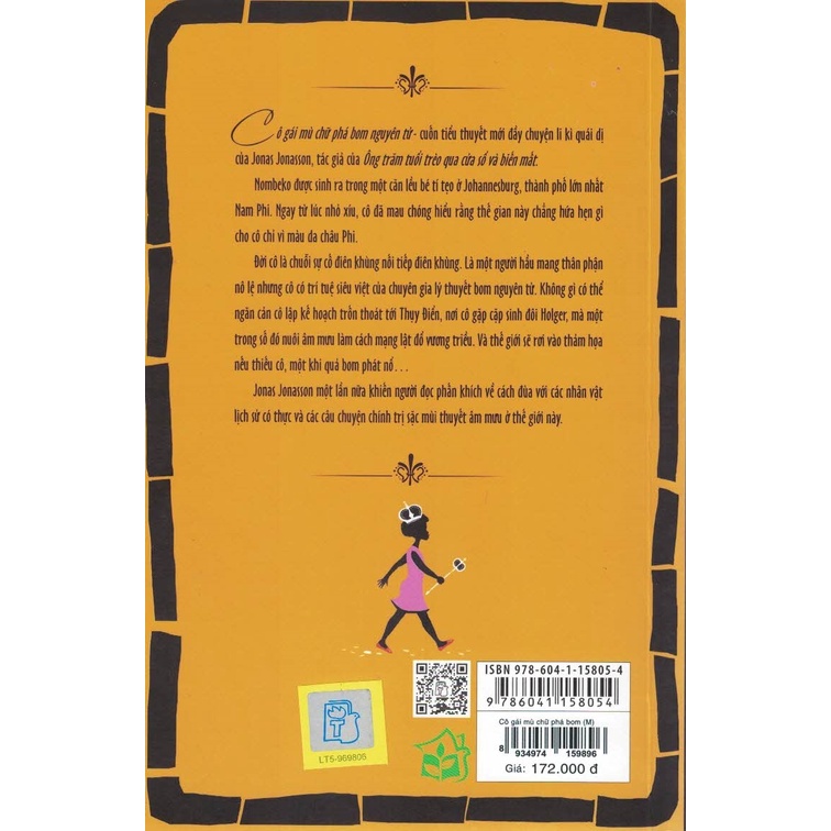 Sách - Cô Gái Mù Chữ Phá Bom Nguyên Tử (Tiểu Thuyết)