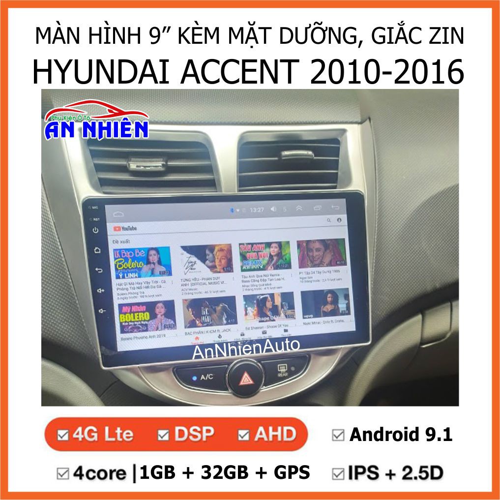 Màn Hình Android 9 inch Cho ACCENT/ VERNA 2009-2016 - Đầu DVD Chạy Android Kèm Mặt Dưỡng Giắc Zin Hyundai Accent/Verna