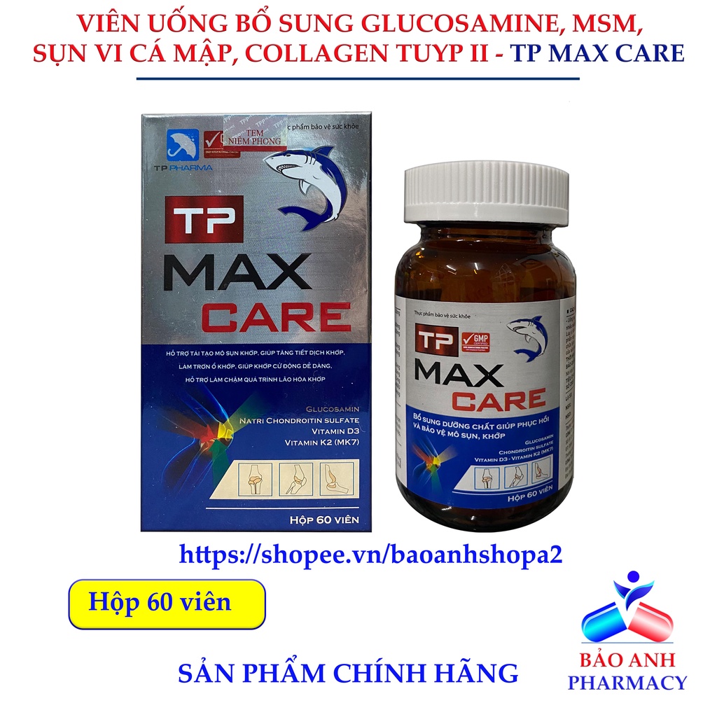 Viên bổ xương khớp glucosamine, sụn vi cá mập, canxi nano, vitamin d3 k2 giảm đau khớp, thoái hóa khớp TP MAX CARE H60v