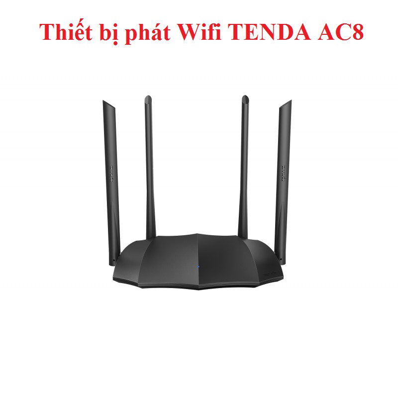 Bộ phát Wifi TENDA AC8