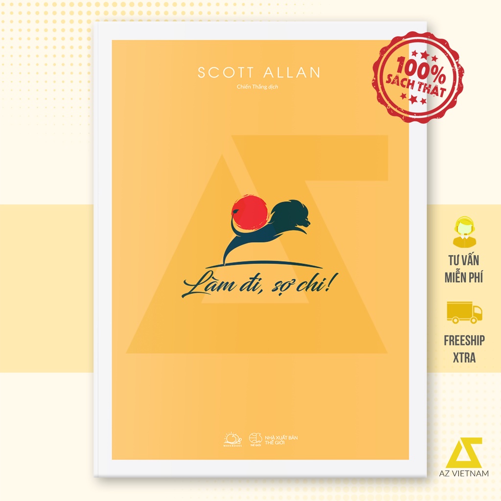 Sách - Làm Đi, Sợ Chi!