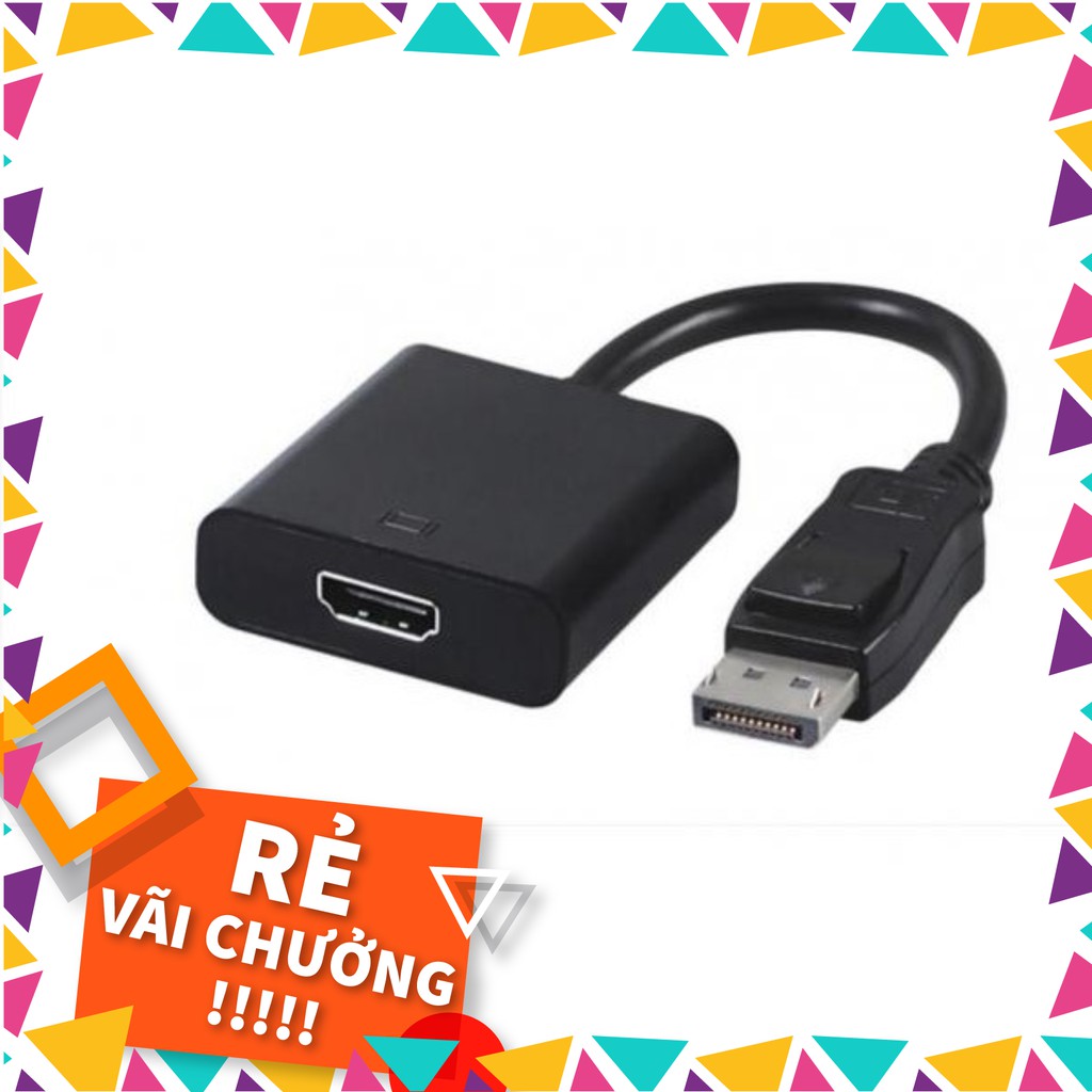 Cáp chuyển đổi chuẩn DisplayPort đực sang HDMI cái
