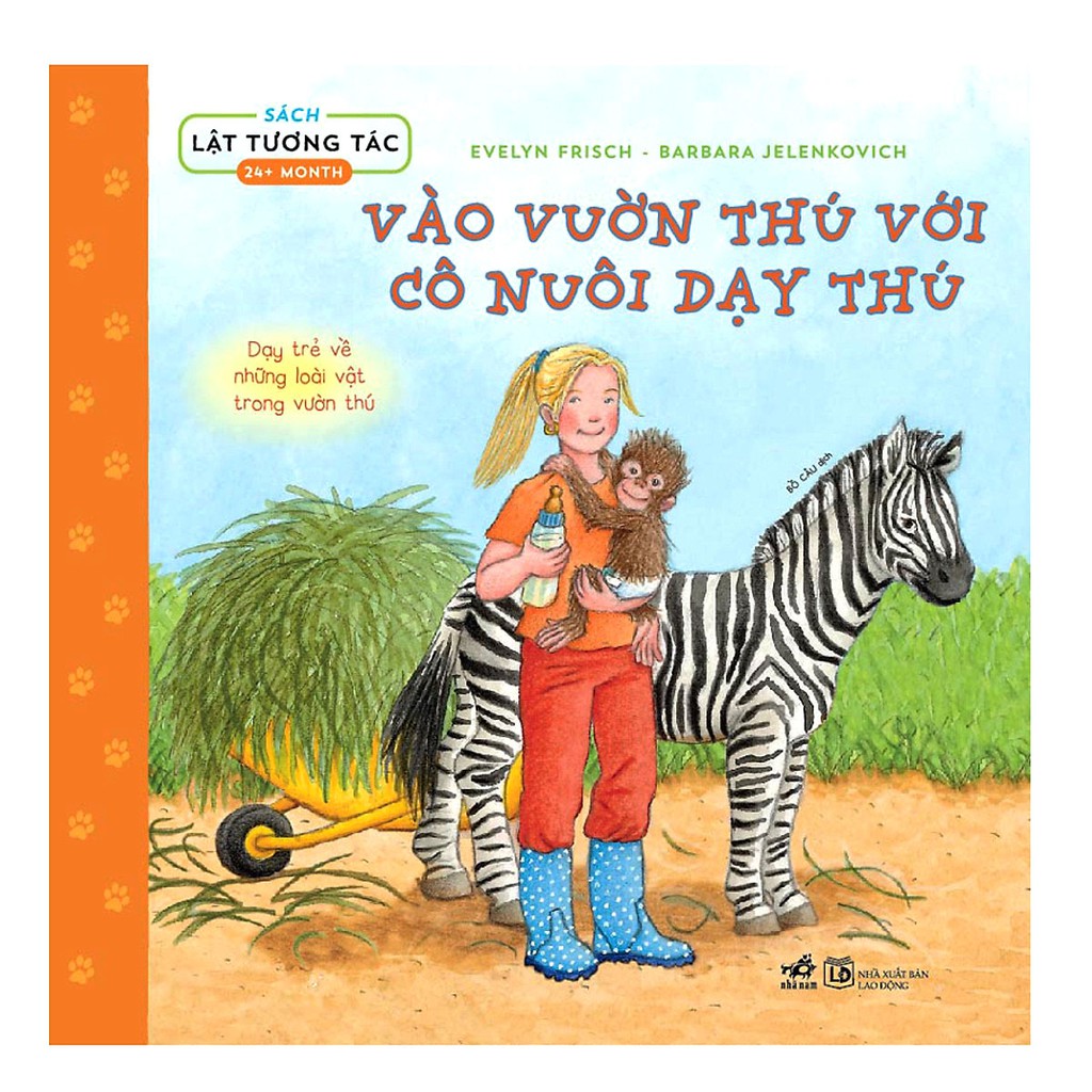 Sách lật giở tương tác - Vào vườn thú với cô nuôi dạy thú