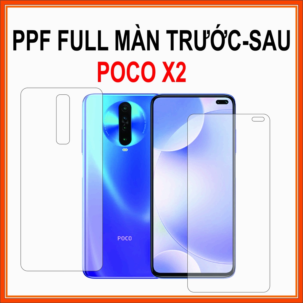 Dán PPF FULL màn Xiaomi POCO X2 FULL màn trước sau nhám trong