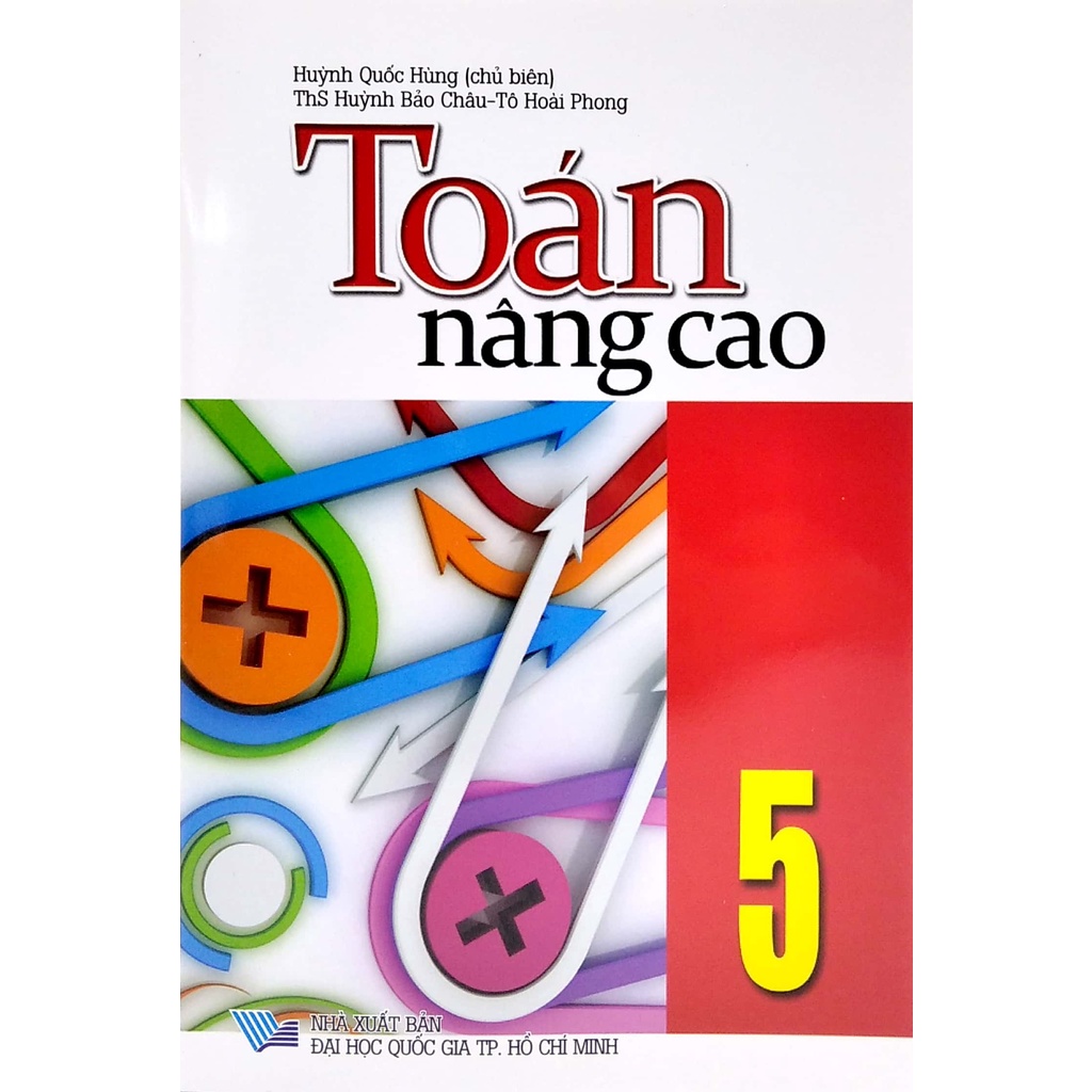 Sách Toán Nâng Cao Lớp 5 (Tái Bản 2021)