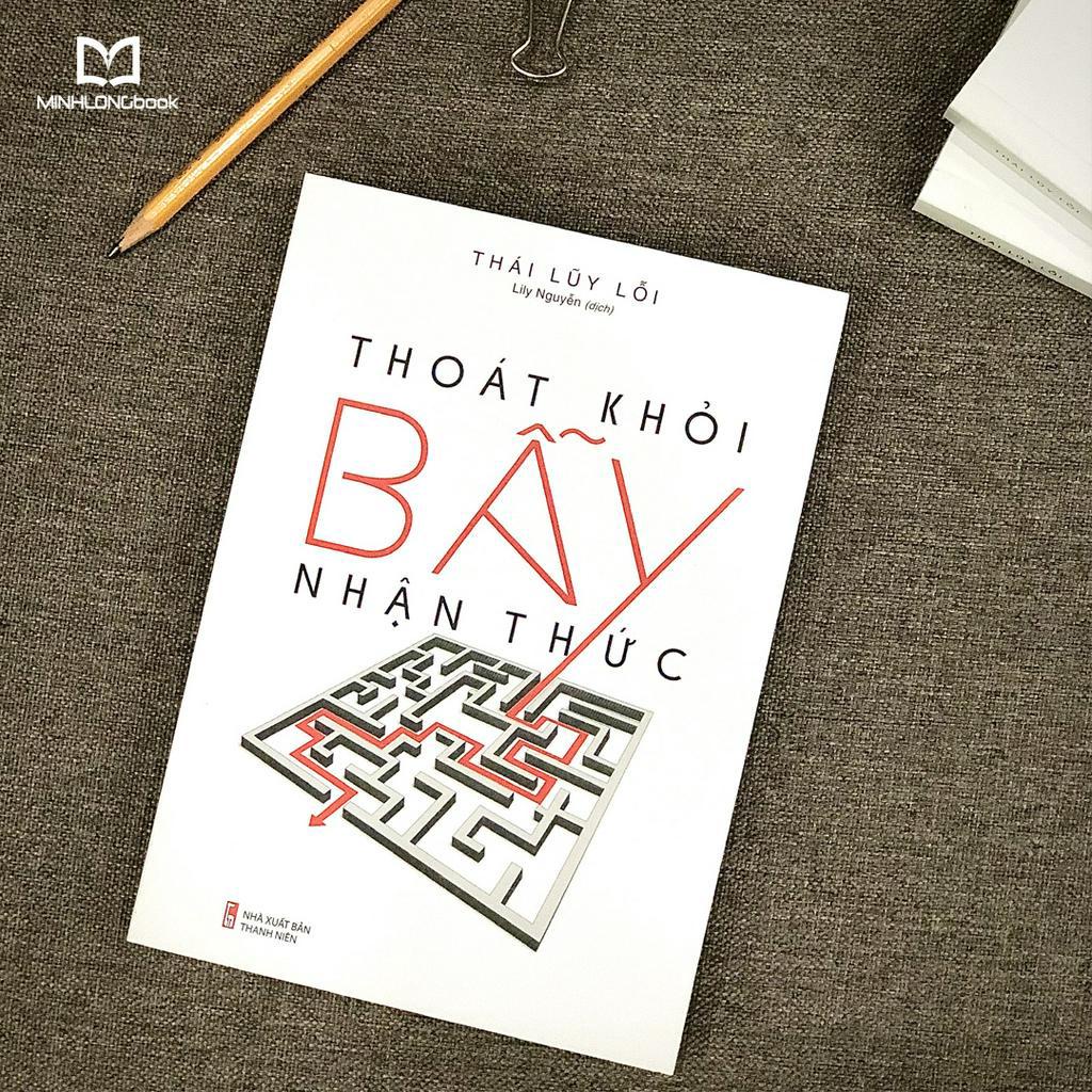 Sách - Thoát Khỏi Bẫy Nhận Thức
