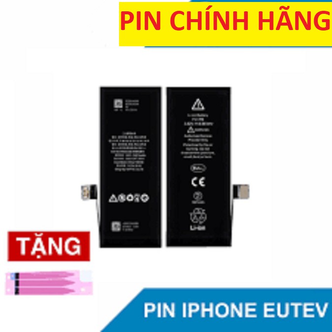 Pin iPhone Eutev 4S, 5, 5S, 5SE, 6, 6S, 6 Plus, 6s Plus, 7, 7 Plus, 8, 8 Plus, X, Xs Xr Xsm Pin iPhone Chuẩn zin