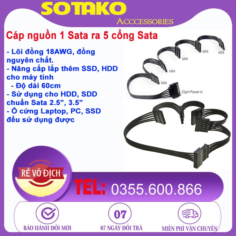 Cáp chia nguồn ổ cứng 1 cổng Sata chia ra 5 cổng sata.