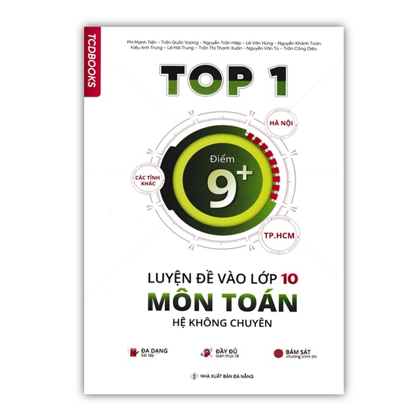 Sách - Top 1 Luyện Đề Vào Lớp 10 Môn Toán - Hệ Không Chuyên