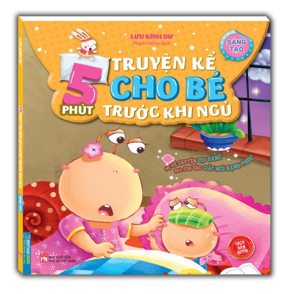 Sách - 5 phút truyện kể cho bé rước khi ngủ - Sáng tạo(sách bản quyền)
