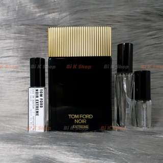 Bi K Shop - Nước hoa nam Tom Ford Noir Extreme [Mẫu thử]