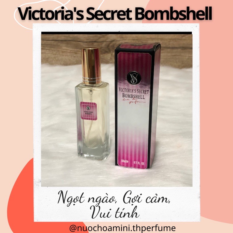 Nước hoa mini nữ Victoria Secret Bombshell 20ml, Nước hoa chiết cho nữ quyến rũ lôi cuốn và gợi cảm