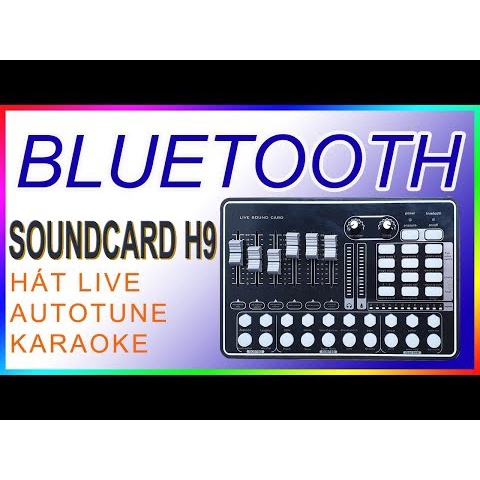 Bộ Sound Card H9 – Có Bluetooth, Auto - Tune, Pin Sạc – Hát Karaoke Live Stream