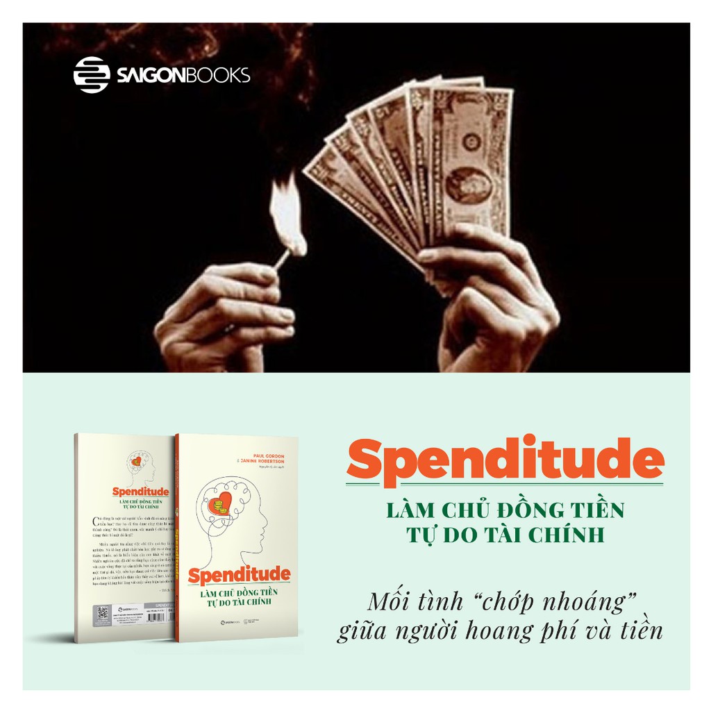 [MÃ giảm 40K]SÁCH: Spenditude: Làm chủ đồng tiền, tự do tài chính - Tác giả Janine Robertson , Paul Gordon