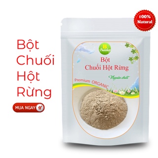 Bột Chuối Hột Rừng Cao Cấp 100g