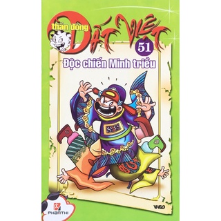 Truyện tranh - Thần đồng Đất Việt - Tập 51: Độc chiến Minh triều