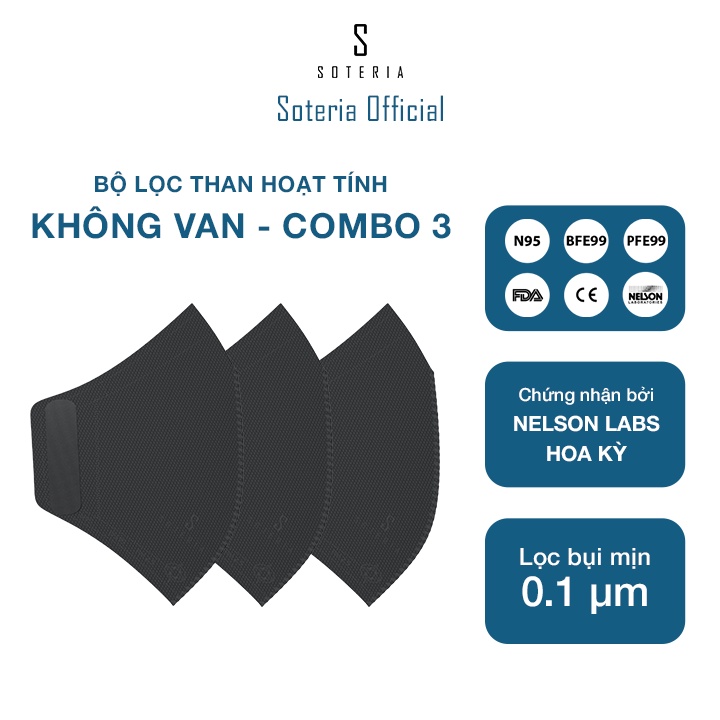 Bộ Lọc Soteria - Filter Không Van - Combo 3 - Bộ lọc đạt chuẩn Mỹ N95 BFE PFE 99 lọc đến 99% bụi mịn 0.1 micro