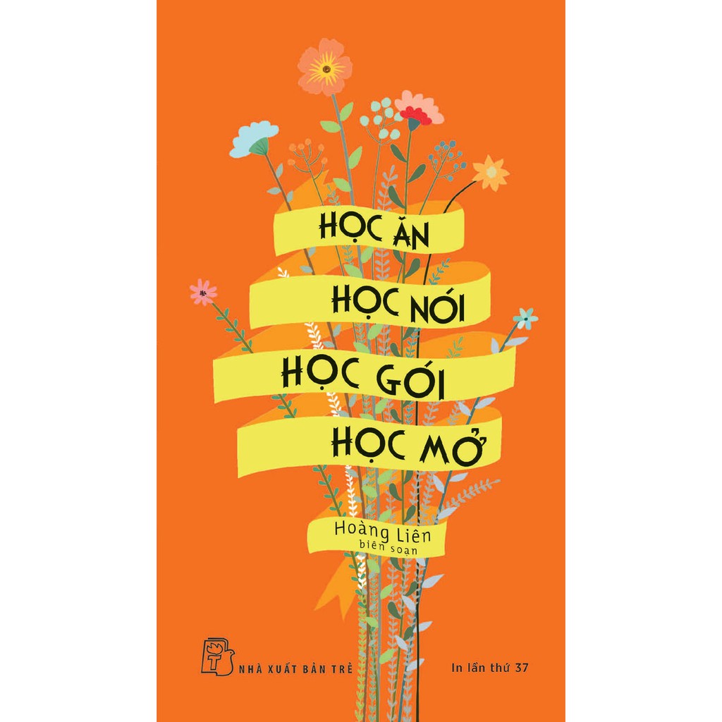 Học Ăn, Học Nói, Học Gói, Học Mở