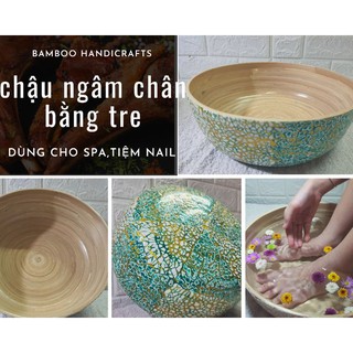 chậu ngâm chân masage làm bằng tre,hàng Việt Nam xuất khẩu, dùng cho Spa, tiệm nail.Kích thước rộng ,dung tích lớn.