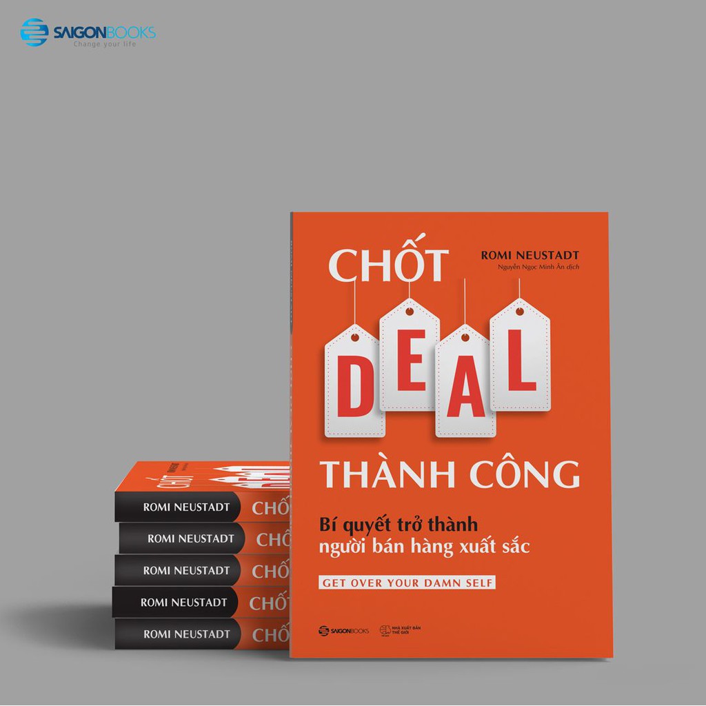 Sách - Chốt DEAL Thành Công: Bí QuyếtTrở Thành Người Bán Hàng Xuất Sắc -Tác giả: Romi Neustadt tặng Kèm Bookmark