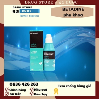 Betadine vaginal douche dung dịch rửa phụ khoa, dung dịch vệ sinh phụ nữ betadin chai 125ml