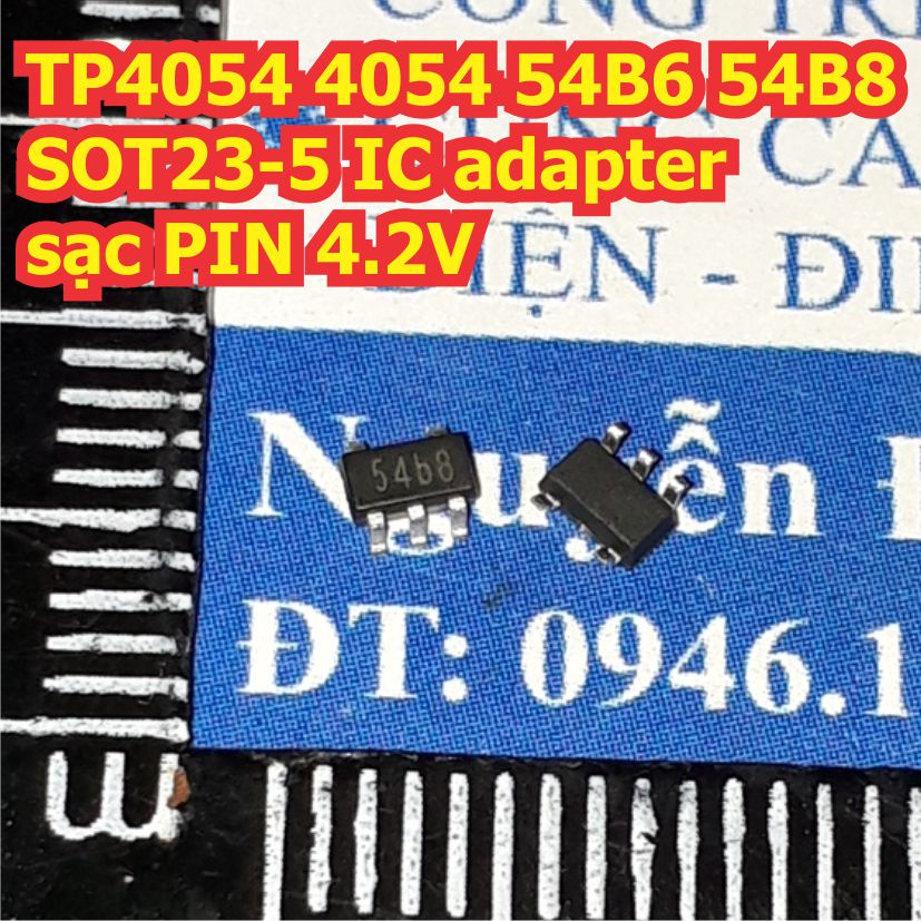 10 con TP4054 4054 54B6 54B8 SOT23-5 IC adapter sạc PIN 4.2V kde8362