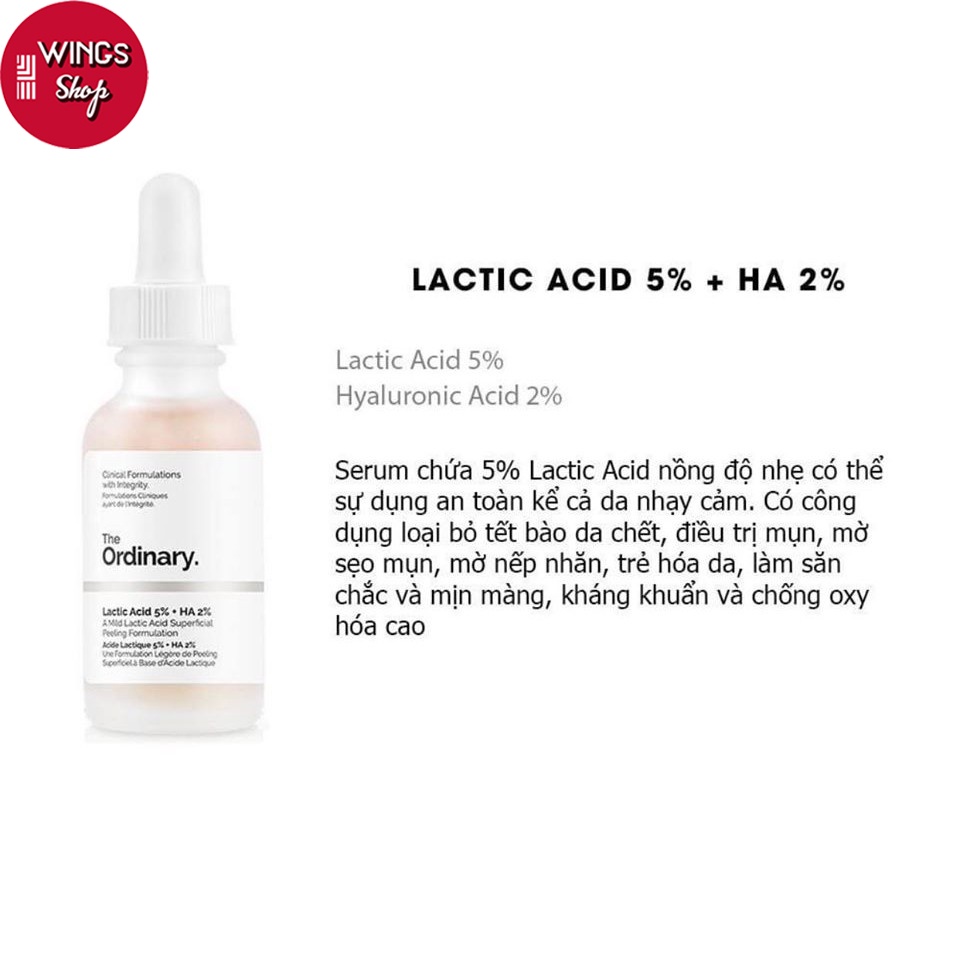 Tinh Chất Tẩy Da Chết Làm Mịn, Sáng Da, Mờ Thâm The Ordinary Lactic Acid + HA | Wings Shop