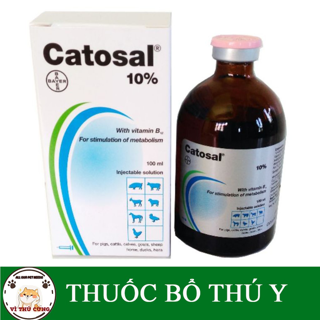 CATOSAL 10%- THUỐC BỔ CHO CHÓ, MÈO, GÀ CHAI 100ML
