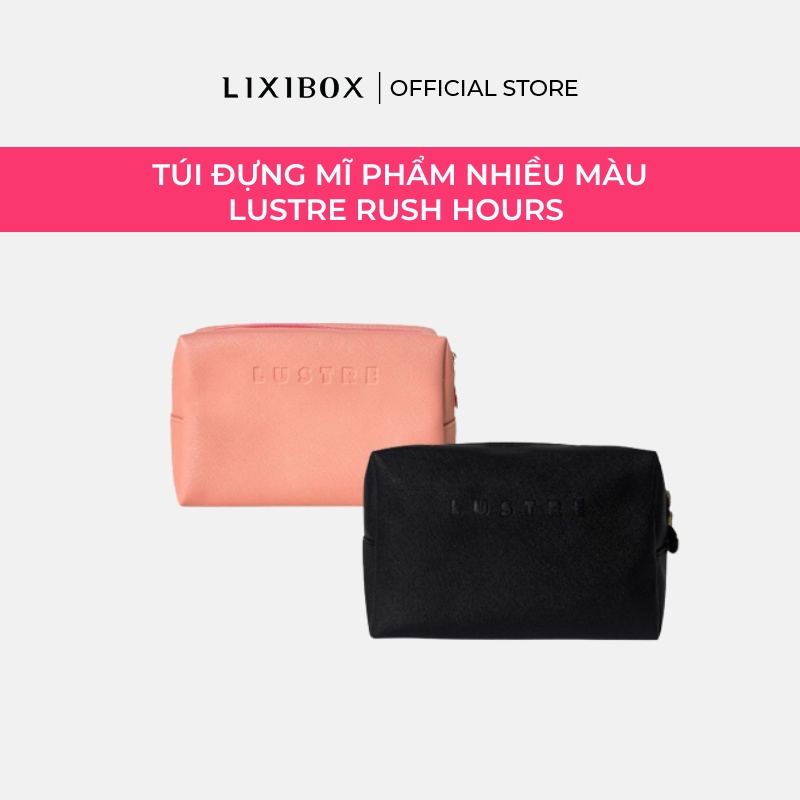 [HB Gift] Túi Đựng Mỹ Phẩm Lustre Rush Hours
