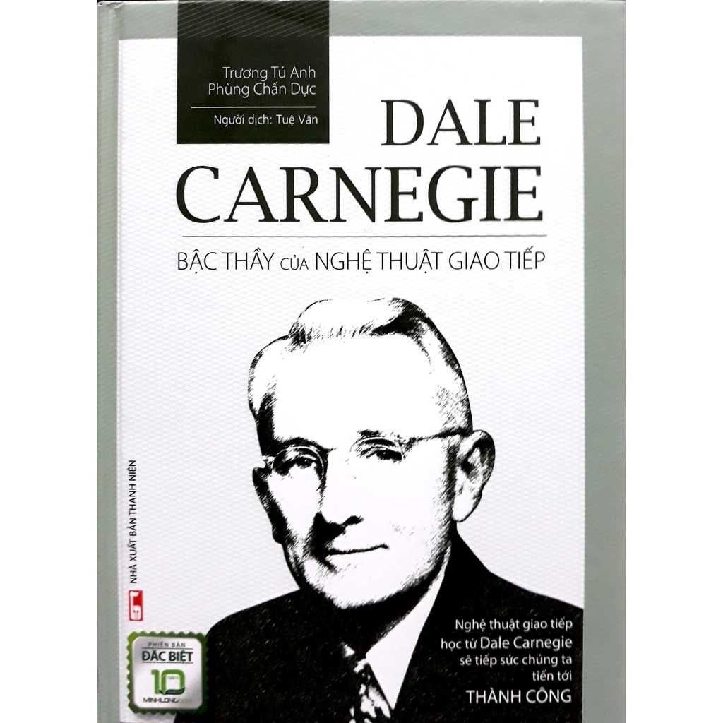 Sách Dale Carnegie - Bậc Thầy Của Nghệ Thuật Giao Tiếp (Bìa Cứng)
